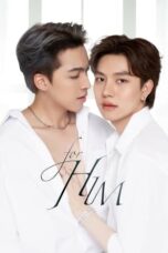 Nonton Film For Him (2023) Terbaru