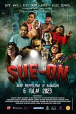 Nonton Film Sue-On (2023) Terbaru