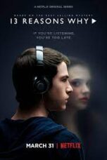 Nonton Film 13 Reasons Why Season 1 (2017) Terbaru