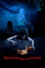 Nonton Film Beranak Dalam Kubur (2007) Terbaru