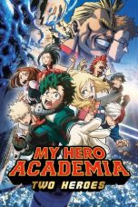 Nonton Film My Hero Academia: Two Heroes (2018) Terbaru