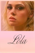 Nonton Film Lola (2024) Terbaru