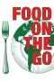 Nonton Film Food on the Go (2017) Terbaru