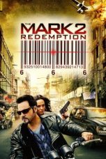 Nonton Film The Mark: Redemption (2013) Terbaru