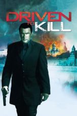 Nonton Film Driven to Kill (2009) Terbaru