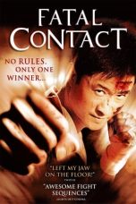 Nonton Film Fatal Contact (2006) Terbaru