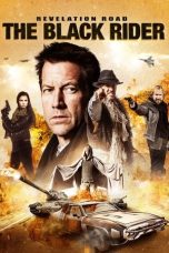 Nonton Film Revelation Road 3: The Black Rider (2014) Terbaru