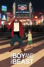 Nonton Film The Boy and the Beast (2015) Terbaru