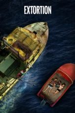 Nonton Film Extortion (2017) Terbaru