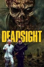 Nonton Film Deadsight (2018) Terbaru