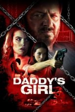 Nonton Film Daddy’s Girl (2018) Terbaru