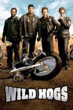 Nonton Film Wild Hogs (2007) Terbaru