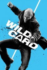 Nonton Film Wild Card (2015) Terbaru