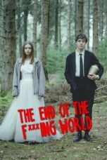 Nonton Film The End of the F***ing World Season 1 (2017) Terbaru