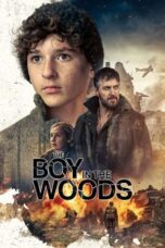 Nonton Film The Boy in the Woods (2023) Terbaru