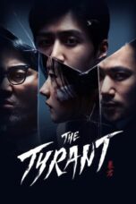 Nonton Film The Tyrant (2024) Terbaru