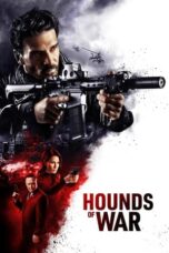 Nonton Film Hounds of War (2024) Terbaru