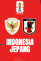 Nonton Film Indonesia vs Jepang | 19.00 WIB Terbaru