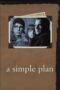 Nonton Film A Simple Plan (1998) Terbaru